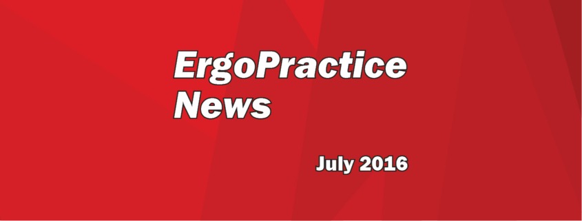 ErgoPractice News July 2016