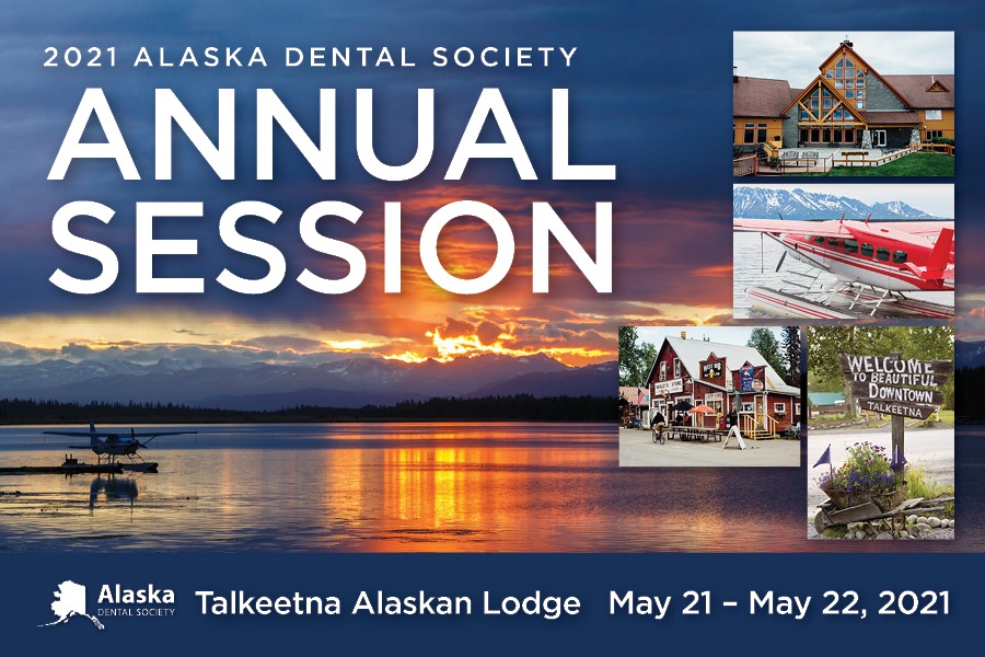 Alaska Dental Society Annual Meeting 2021