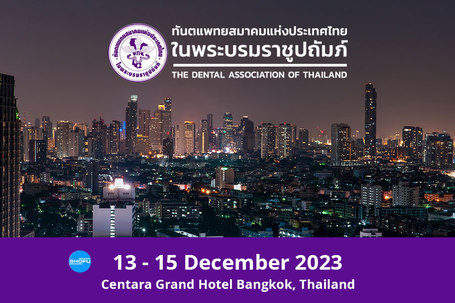 The Dental Association of Thailand 116th Academic Conference
